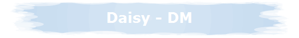 Daisy - DM