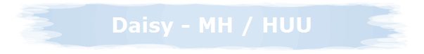 Daisy - MH / HUU
