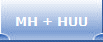 MH + HUU