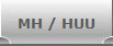 MH / HUU