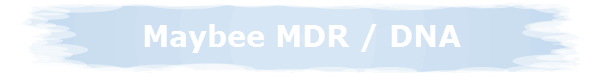 Maybee MDR / DNA