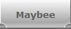Maybee