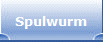 Spulwurm
