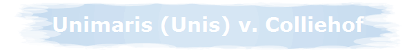 Unimaris (Unis) v. Colliehof