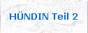 H�NDIN Teil 2