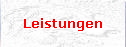 Leistungen