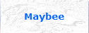 Maybee