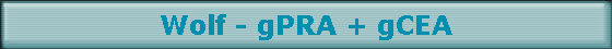 Wolf - gPRA + gCEA