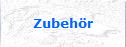 Zubeh�r